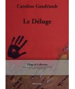 LIVRE LE DELUGE - Tirage de collection